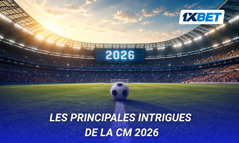 Qui deviendra le nouveau Maroc, que faut-il attendre de Messi et Ronaldo, et quelle équipe décevra: les principales intrigues de la CM 2026