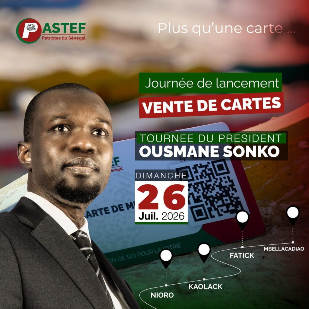 Sénégal: PASTEF lance une campagne nationale de vente de cartes de membre avec une tournée d&rsquo;Ousmane Sonko